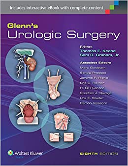Glenn’s Urologic Surgery, 8th Edition