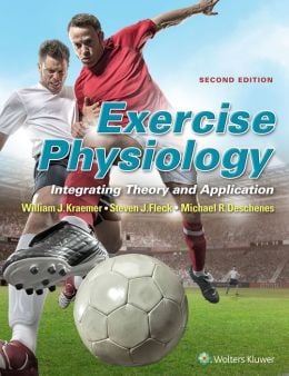Exercise Physiology: Integrating Theory and Application, 2nd Edition
