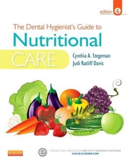 The Dental Hygienist’s Guide to Nutritional Care, 4th Edition