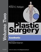 Plastic Surgery: Volume 2: Aesthetic Surgery (Expert Consult – Online and Print), 3rd