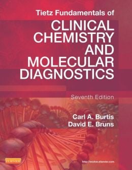 Tietz Fundamentals of Clinical Chemistry and Molecular Diagnostics, 7th Edition (ORIGINAL PDF from Publisher)