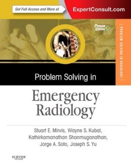 Problem Solving in Emergency Radiology (ORIGINAL PDF from Publisher)