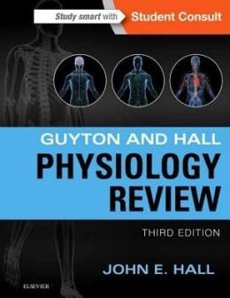 Guyton & Hall Physiology Review, 3rd Edition (ORIGINAL PDF from Publisher)