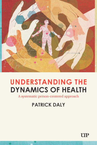 Understanding the Dynamics of Health