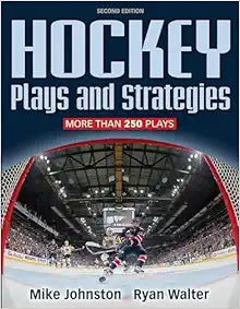 Hockey Plays and Strategies, 2nd Edition