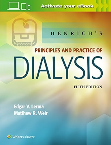 Henrich’s Principles and Practice of Dialysis, 5th edition