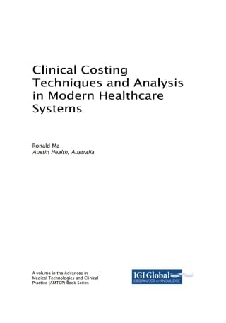 Clinical Costing Techniques and Analysis in Modern Healthcare Systems