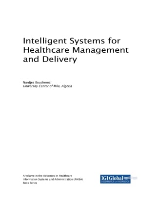 Intelligent Systems for Healthcare Management and Delivery