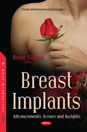 Breast Implants: Advancements, Issues and Insights