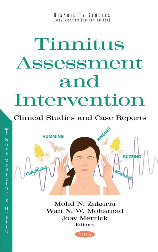 Tinnitus Assessment and Intervention: Clinical Studies and Case Reports (Original PDF From Publisher)
