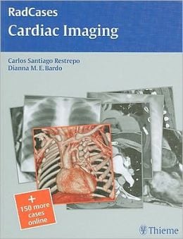 Cardiac Imaging (RadCases) (ORIGINAL PDF from Publisher)