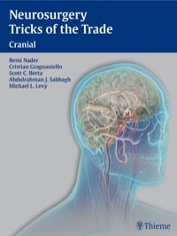 Neurosurgery Tricks of the Trade: Cranial
