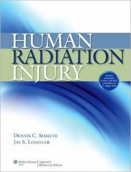 Human Radiation Injury (ORIGINAL PDF from Publisher)