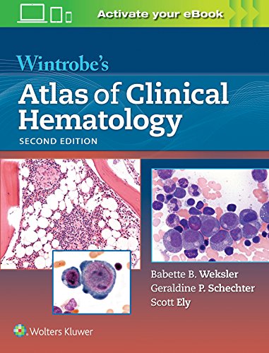 Wintrobe’s Atlas of Clinical Hematology, 2nd Edition