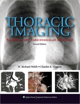 Thoracic Imaging: Pulmonary and Cardiovascular Radiology, 2nd Edition (ORIGINAL PDF from Publisher)