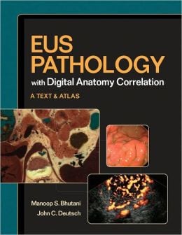 EUS Pathology with Digital Anatomy Correlation: Textbook and Atlas (ORIGINAL PDF from Publisher)