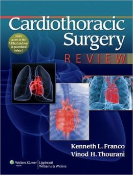 Cardiothoracic Surgery Review (ORIGINAL PDF from Publisher)