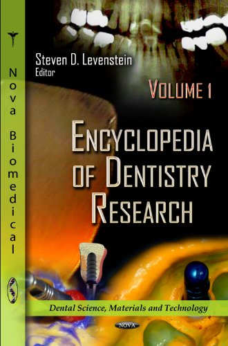 Encyclopedia of Dentistry Research: 2 Volume Set