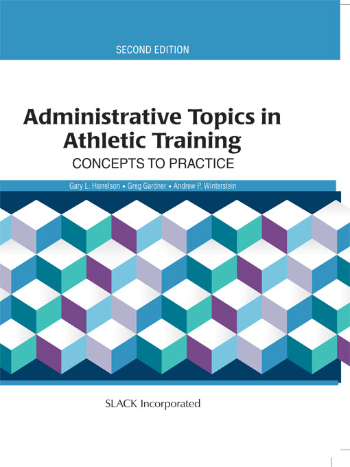 Administrative Topics in Athletic Training, 2nd Edition