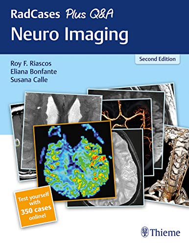 RadCases Plus Q&A Neuro Imaging, 2nd Edition