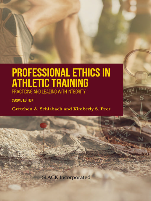 Professional Ethics in Athletic Training, 2nd Edition