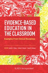 Evidence-Based Education in the Classroom