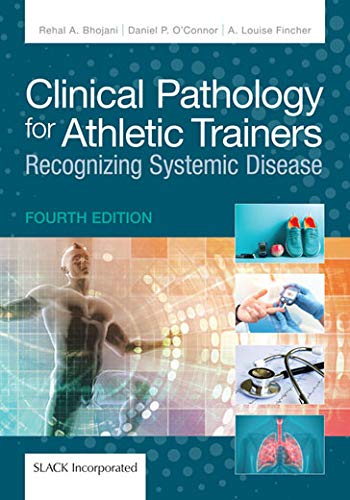 Clinical Pathology for Athletic Trainers: Recognizing Systemic Disease, 4th Edition