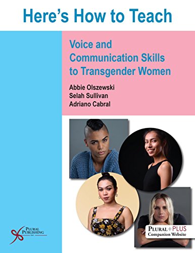 Here’s How to Teach Voice and Communication Skills to Transgender Women