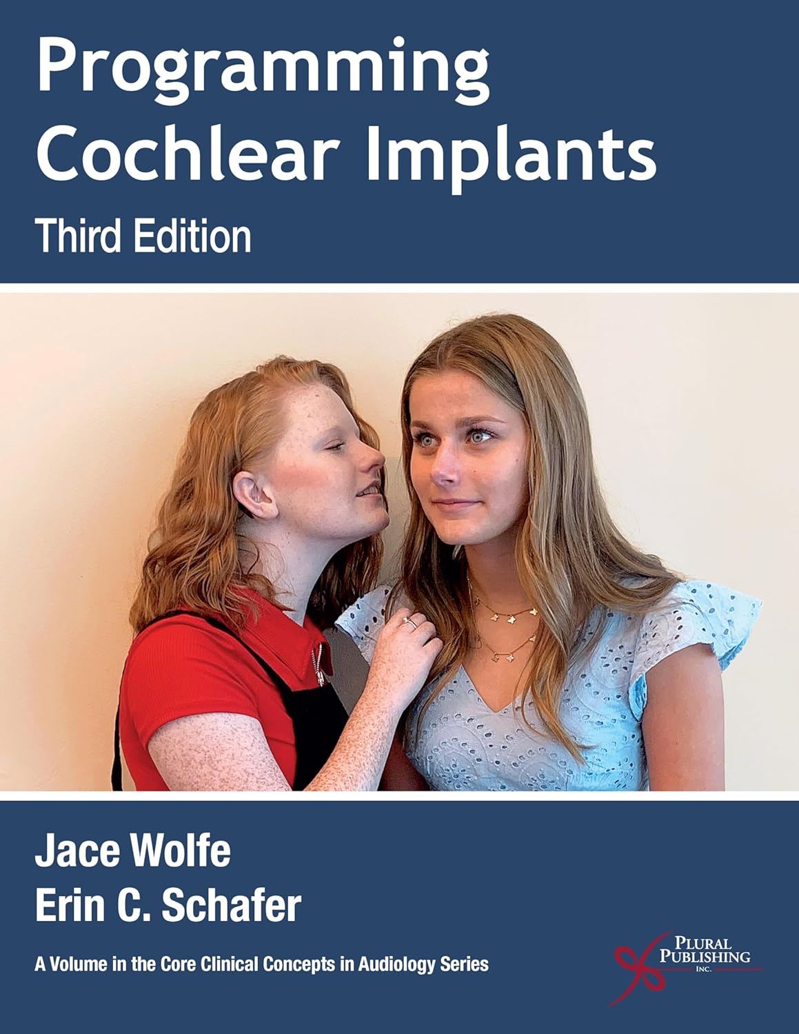 Programming Cochlear Implants, 3rd Edition