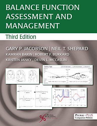 Balance Function Assessment and Management, 3rd Edition