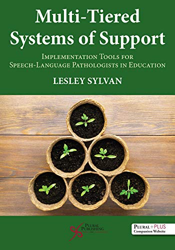 Multi-Tiered Systems of Support (Implementation Tools for Speech-Language Pathologists in Education)