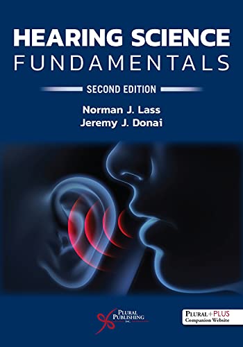 Hearing Science Fundamentals, Second Edition