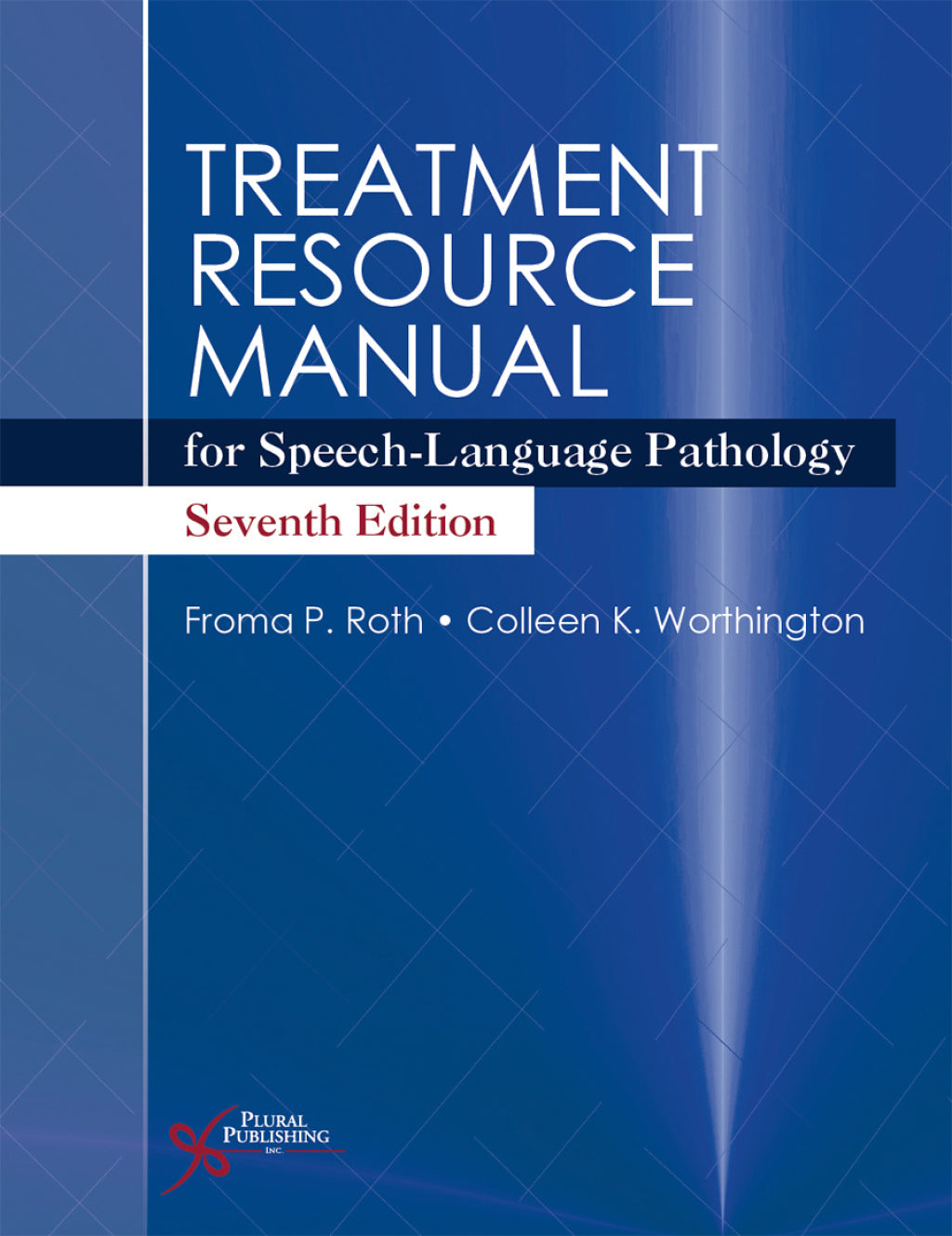 Treatment Resource Manual for Speech-Language Pathology, 7th Edition