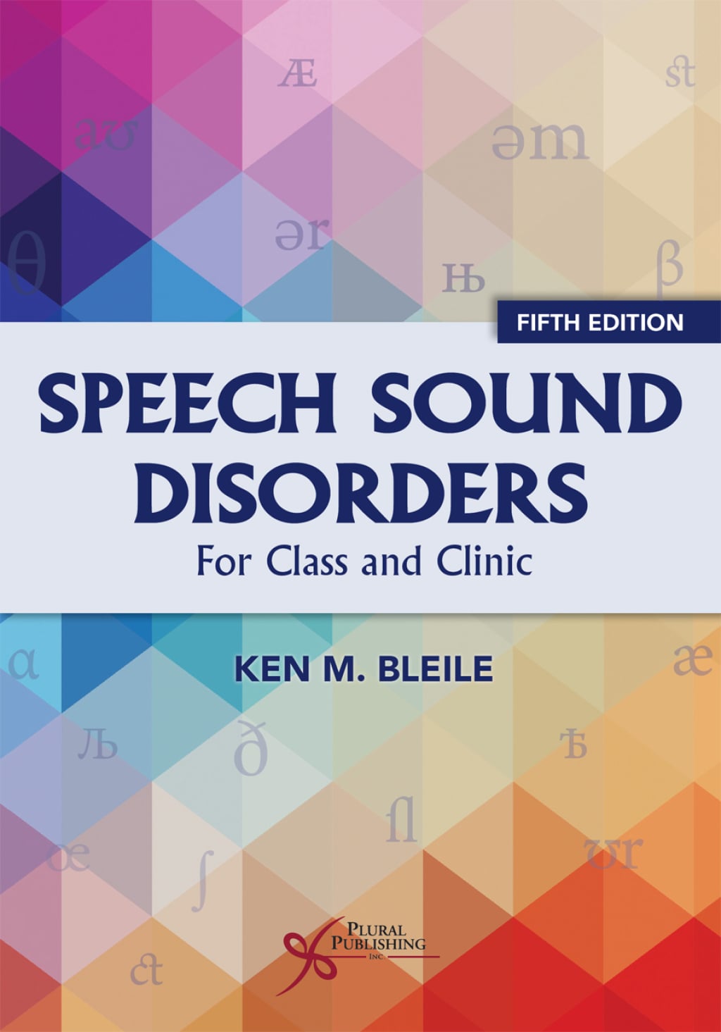 Speech Sound Disorders: For Classroom and Clinic, 5th Edition