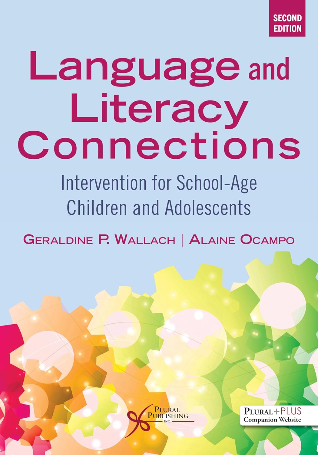 Language and Literacy Connections: Intervention for School-Age Children and Adolescents, 2nd Edition