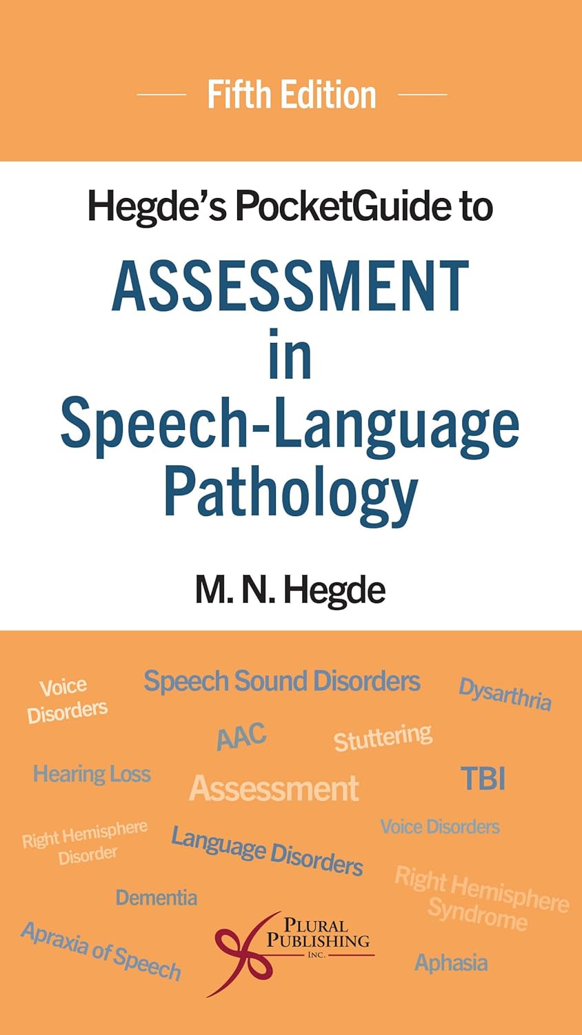 Hegde’s PocketGuide to Assessment in Speech-Language Pathology, Fifth Edition, 5th Edition