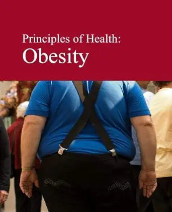 Obesity (Principles of Health)