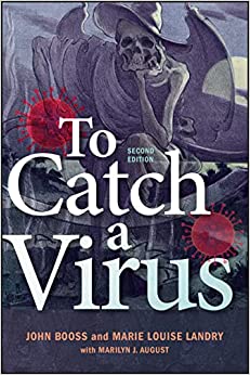 To Catch A Virus, 2nd Edition (ASM Books)