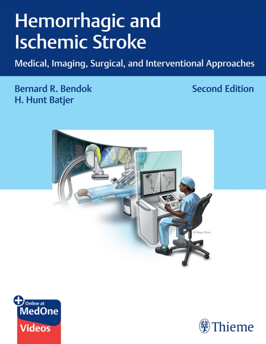 Hemorrhagic and Ischemic Stroke – Medical, Imaging, Surgical, and Interventional Approaches, 2nd Edition