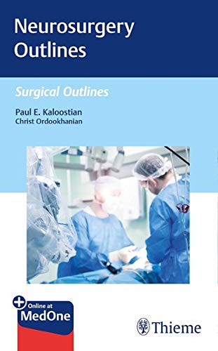 Neurosurgery Outlines (Surgical Outlines)