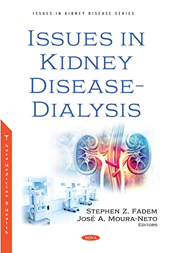 Issues in Kidney Disease – Dialysis