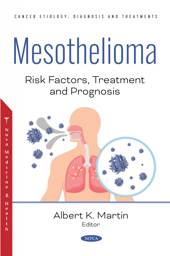 Mesothelioma: Risk Factors, Treatment and Prognosis (Original PDF From Publisher)
