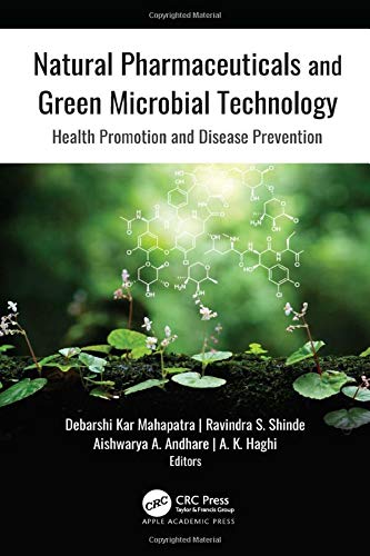 Natural Pharmaceuticals and Green Microbial Technology: Health Promotion and Disease Prevention
