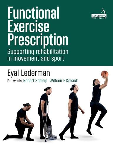Functional Exercise Prescription in Movement, Rehabilitation and Sport