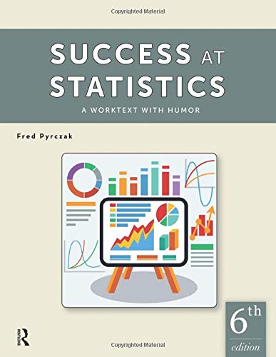 Success at Statistics: A Worktext with Humor