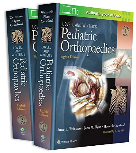 Lovell and Winter’s Pediatric Orthopaedics, 8th Edition