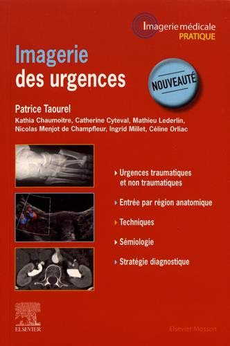 Imagerie des urgences (Imagerie médicale : pratique) (French Edition)