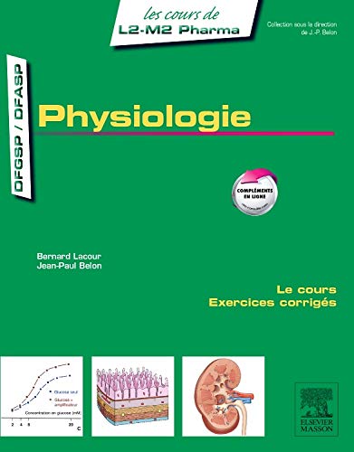 Physiologie (les cours de L2-L3 Médecine) (French Edition)