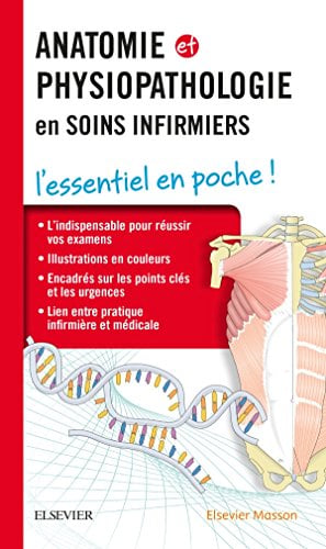 Anatomie Et Physiopathologie En Soins Infirmiers (French Edition)