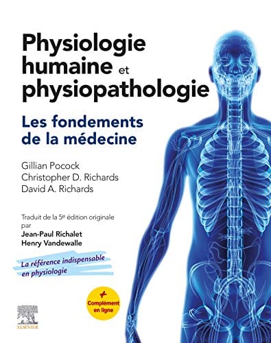 Physiologie humaine et physiopathologie: Les fondements de la médecine (Hors collection) (French Edition)